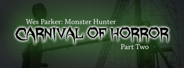 Carnival of Horror Part Two